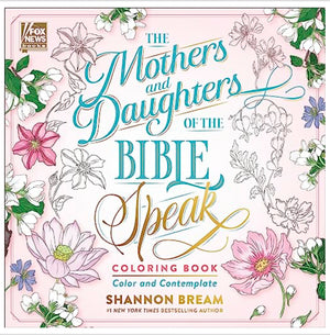 Coloring Book - The Mothers and Daughters of the Bible Speak
